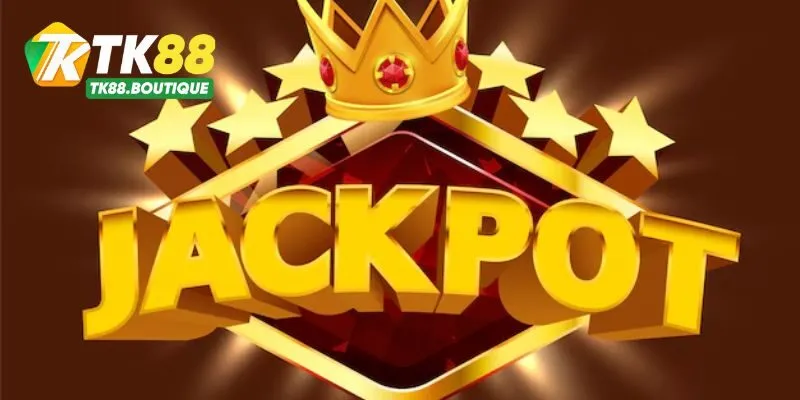 Đại Lý jackpot online TK88 là gì?